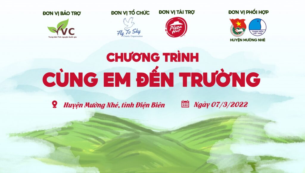  Fly To Sky phối hợp cùng Pizza Hut tổ chức Chương trình "Cùng em đến trường" tại Điện Biên cho những em học sinh nghèo vượt khó
